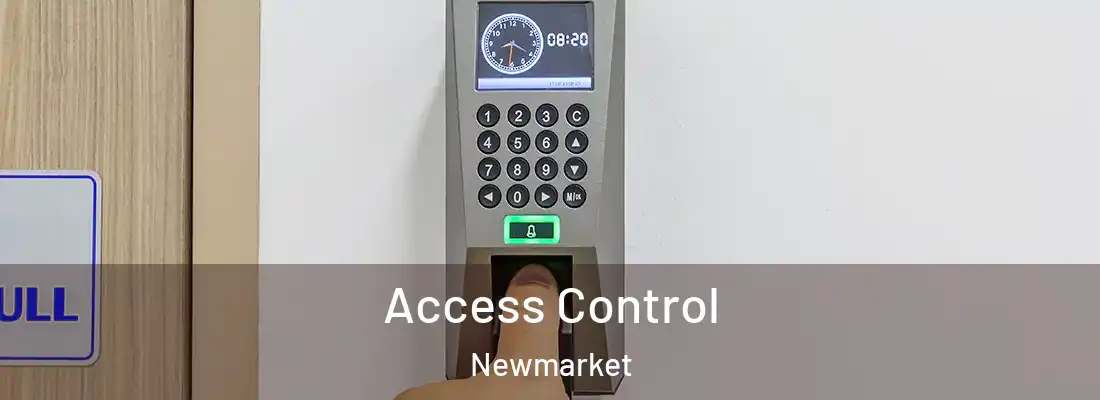 Access Control Newmarket