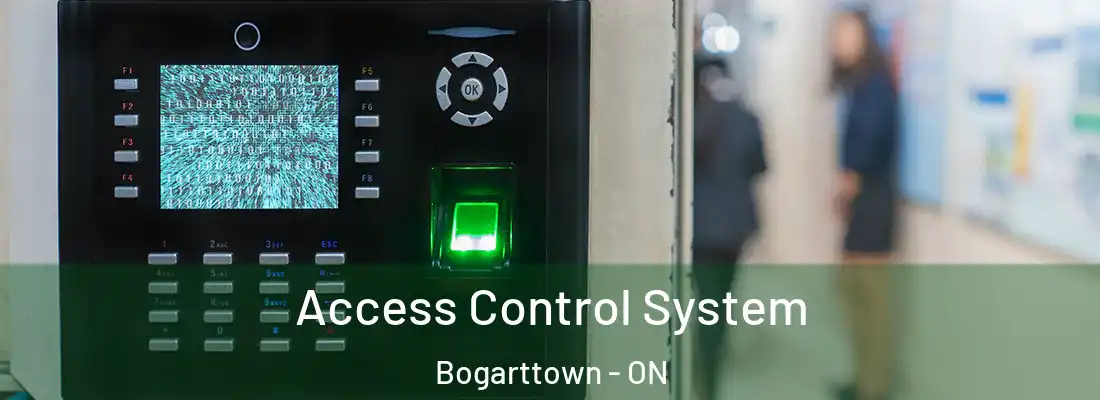  Access Control System Bogarttown - ON