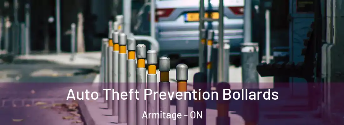  Auto Theft Prevention Bollards Armitage - ON