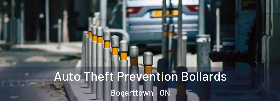  Auto Theft Prevention Bollards Bogarttown - ON