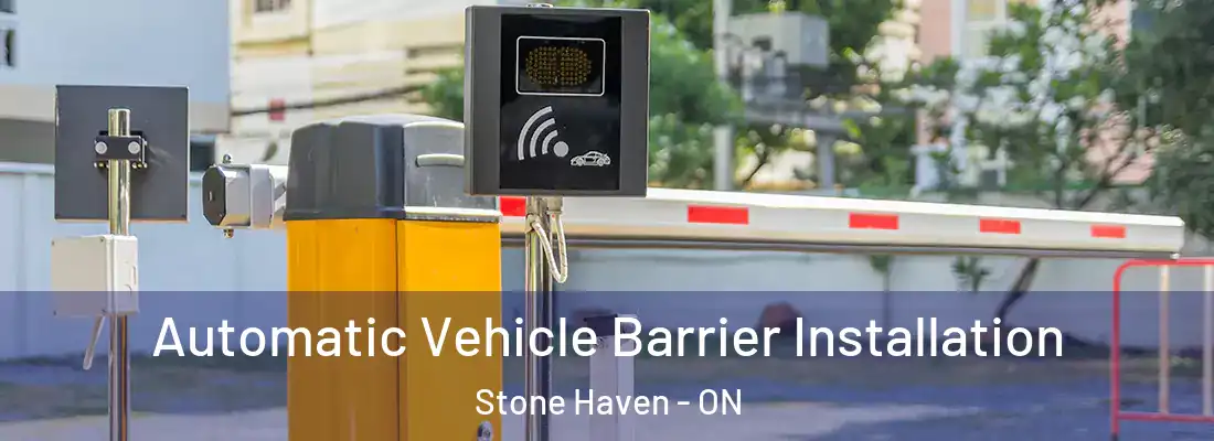 Automatic Vehicle Barrier Installation Stone Haven - ON