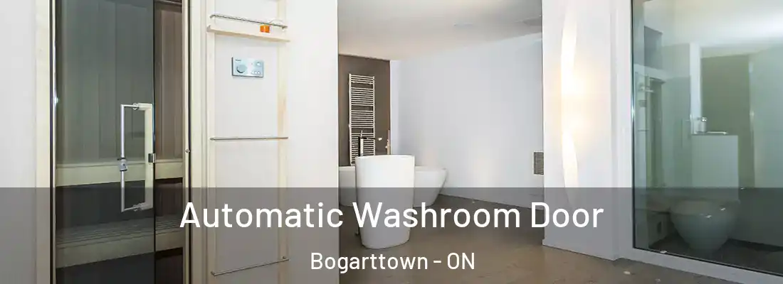  Automatic Washroom Door Bogarttown - ON