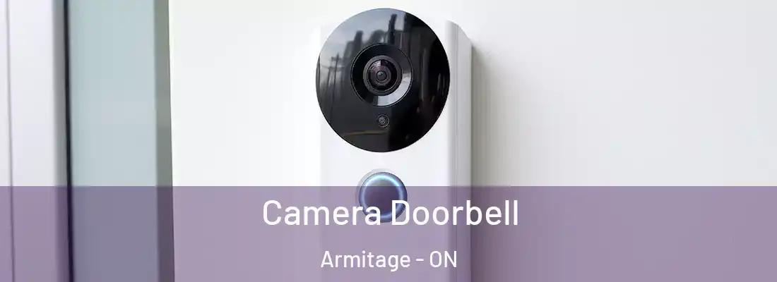  Camera Doorbell Armitage - ON