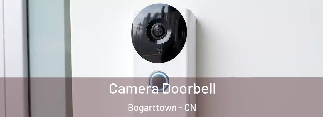 Camera Doorbell Bogarttown - ON