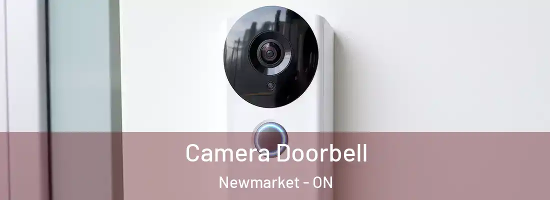 Camera Doorbell Newmarket - ON
