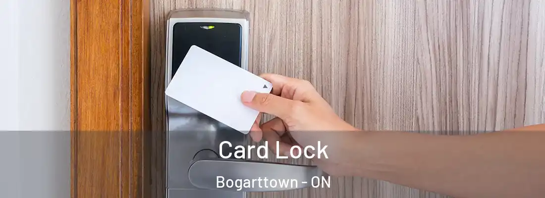  Card Lock Bogarttown - ON
