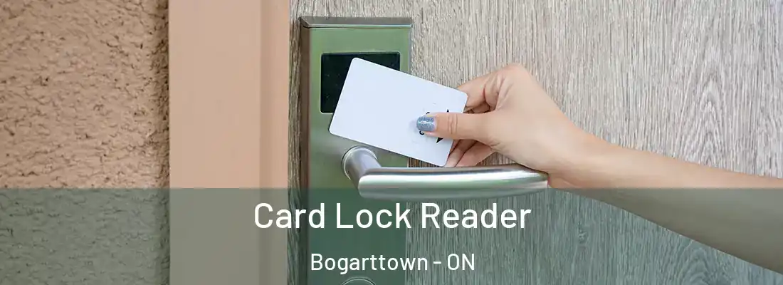  Card Lock Reader Bogarttown - ON