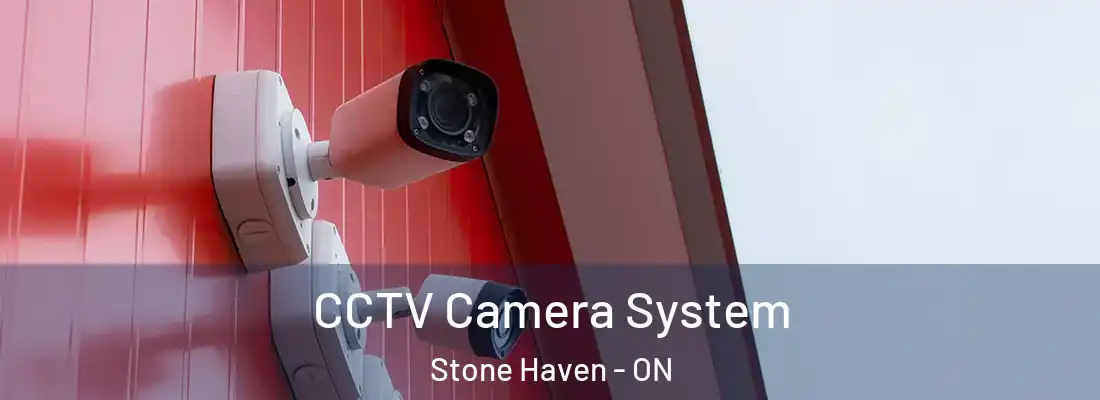  CCTV Camera System Stone Haven - ON