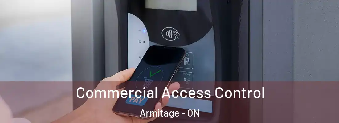  Commercial Access Control Armitage - ON