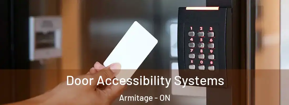  Door Accessibility Systems Armitage - ON