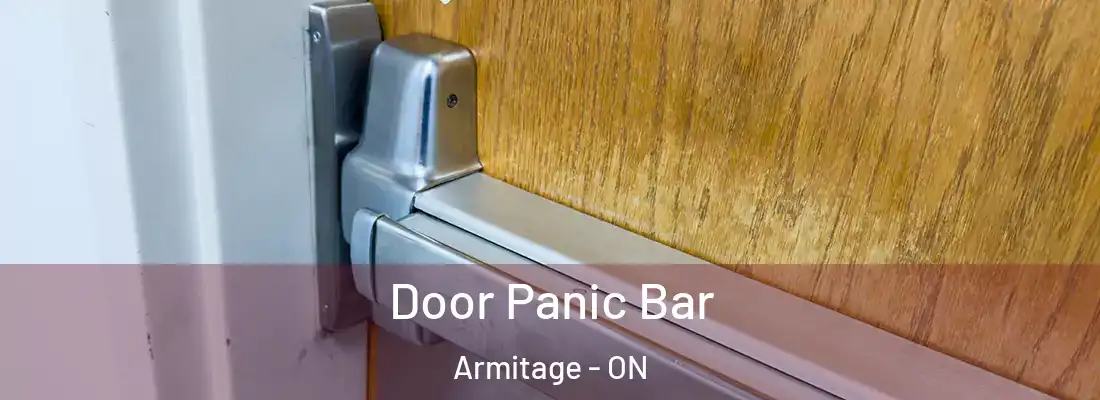  Door Panic Bar Armitage - ON