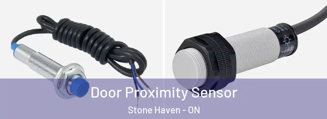  Door Proximity Sensor Stone Haven - ON