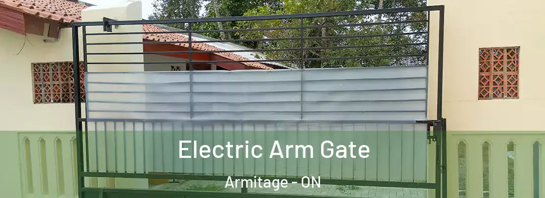  Electric Arm Gate Armitage - ON