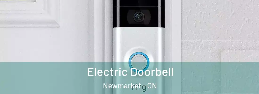  Electric Doorbell Newmarket - ON