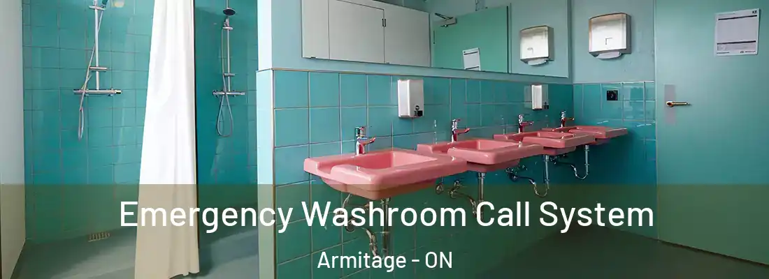  Emergency Washroom Call System Armitage - ON