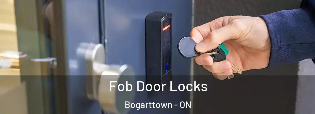  Fob Door Locks Bogarttown - ON