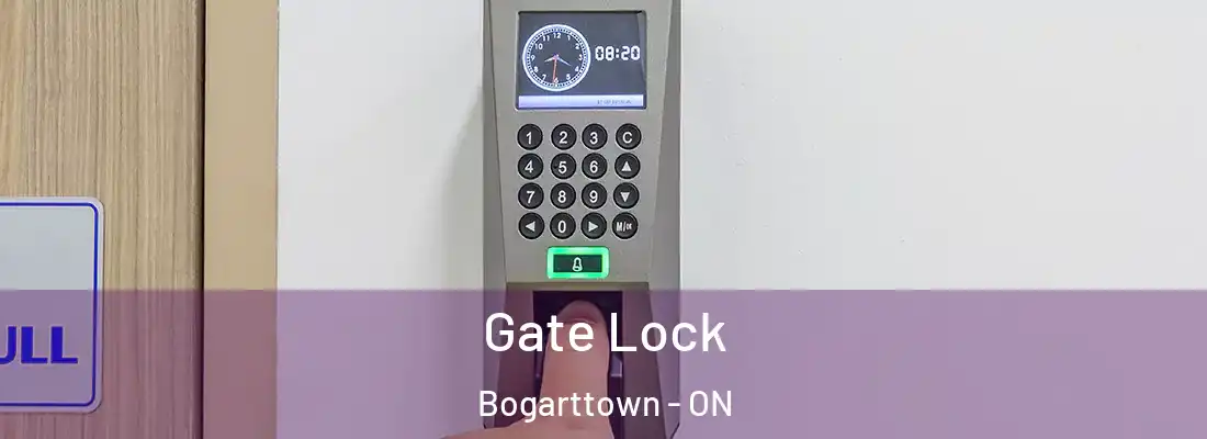  Gate Lock Bogarttown - ON