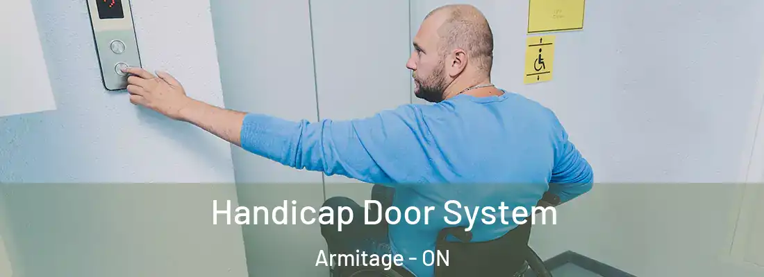  Handicap Door System Armitage - ON