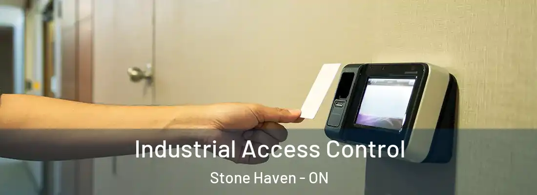  Industrial Access Control Stone Haven - ON