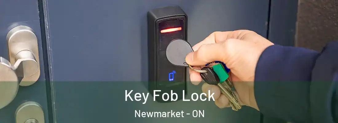  Key Fob Lock Newmarket - ON