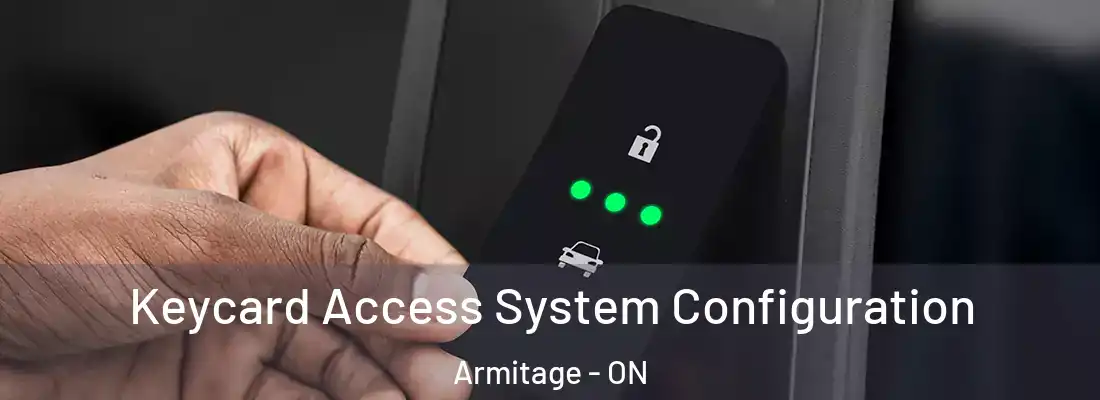  Keycard Access System Configuration Armitage - ON