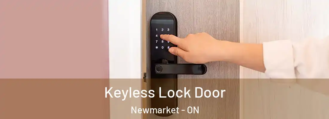  Keyless Lock Door Newmarket - ON