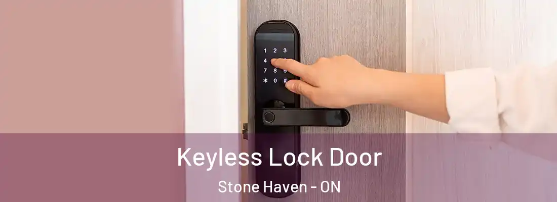 Keyless Lock Door Stone Haven - ON
