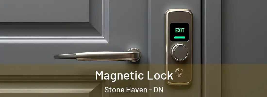  Magnetic Lock Stone Haven - ON