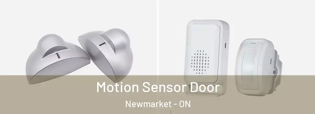  Motion Sensor Door Newmarket - ON