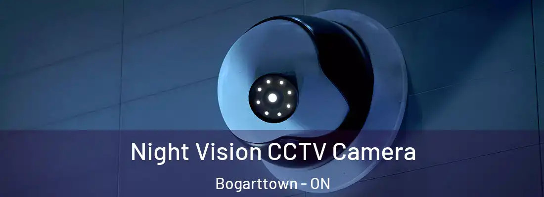  Night Vision CCTV Camera Bogarttown - ON