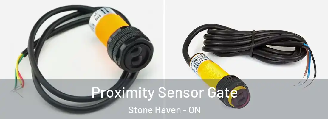  Proximity Sensor Gate Stone Haven - ON
