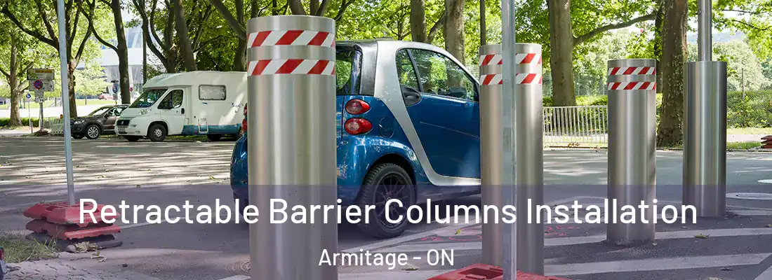  Retractable Barrier Columns Installation Armitage - ON