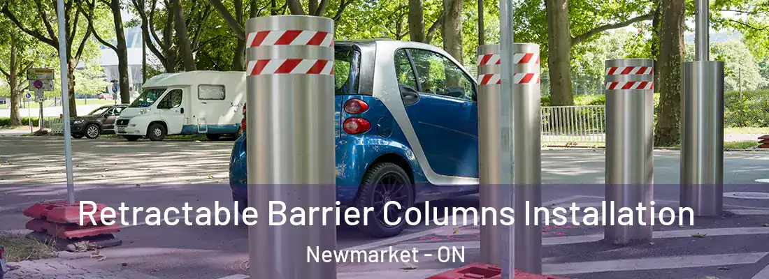  Retractable Barrier Columns Installation Newmarket - ON
