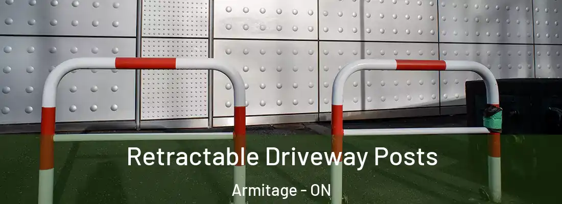  Retractable Driveway Posts Armitage - ON