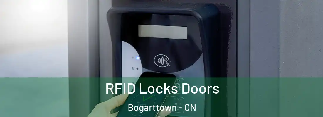  RFID Locks Doors Bogarttown - ON