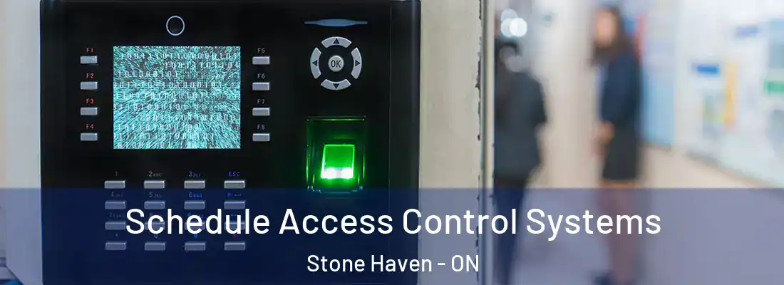  Schedule Access Control Systems Stone Haven - ON
