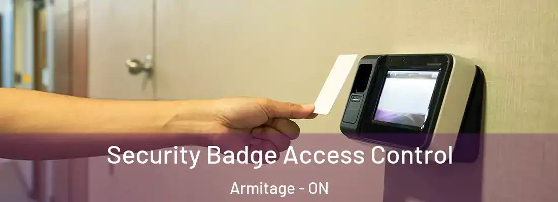  Security Badge Access Control Armitage - ON