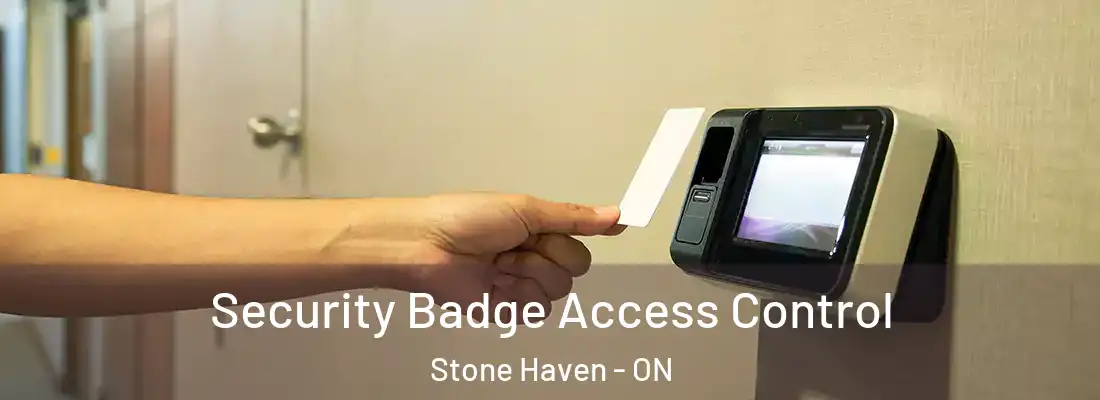  Security Badge Access Control Stone Haven - ON