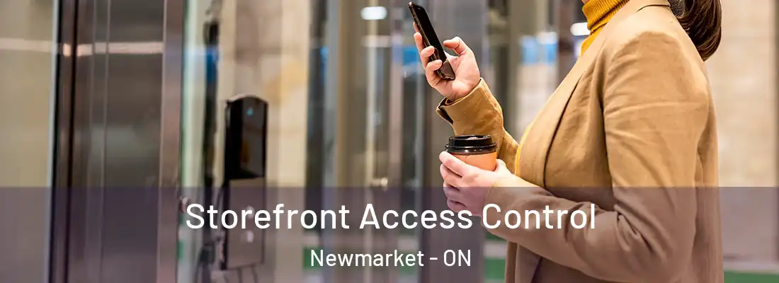  Storefront Access Control Newmarket - ON