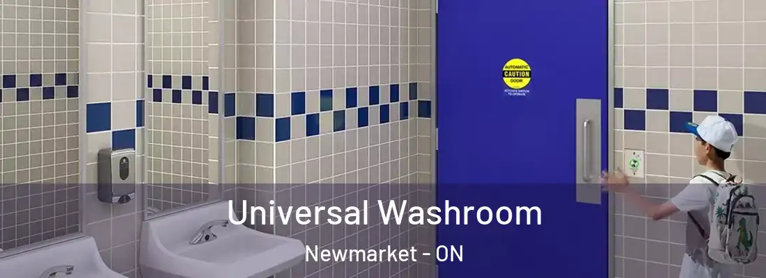  Universal Washroom Newmarket - ON